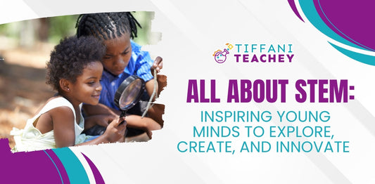 All About STEM: Inspiring Young Minds to Explore, Create, and Innovate