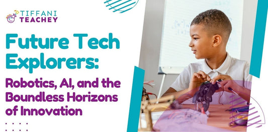 Future Tech Explorers: Robotics, AI, and the Boundless Horizons of Innovation