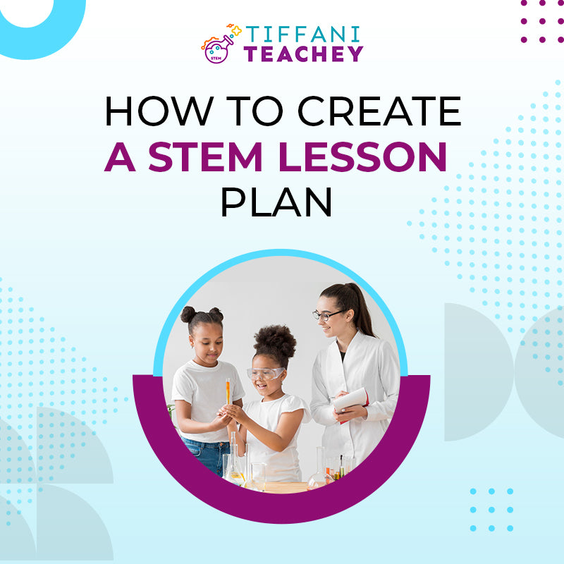 How To Create A STEM Lesson Plan Thrive Edge Publishing how-to-create-a-stem-lesson-plan-thrive-edge-publishing
