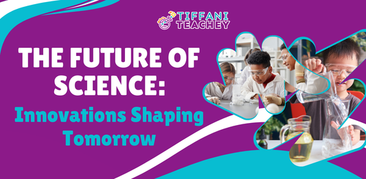 The Future of Science: Innovations Shaping Tomorrow