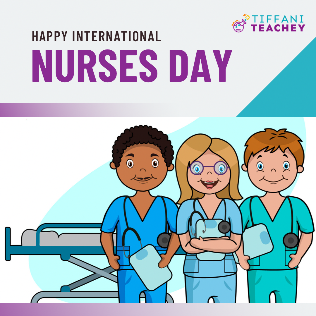 Happy International Nurses Day!