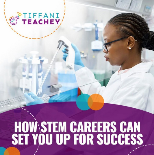How STEM Careers Can Set you Up for Success