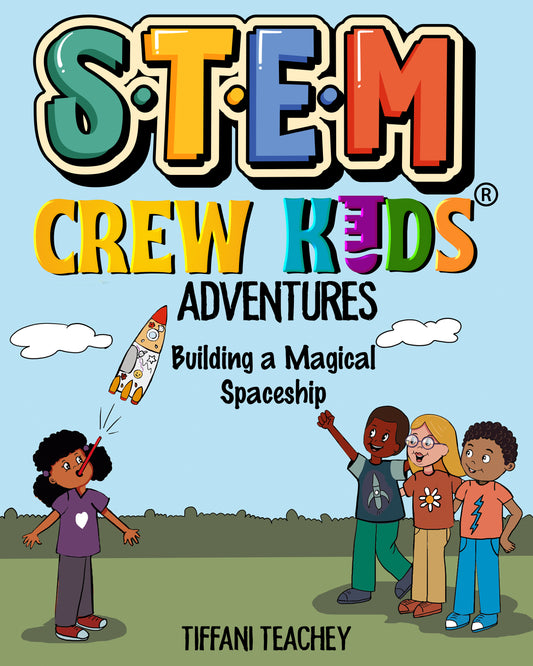 STEM Crew Kids Adventures: Building a Magical Spaceship