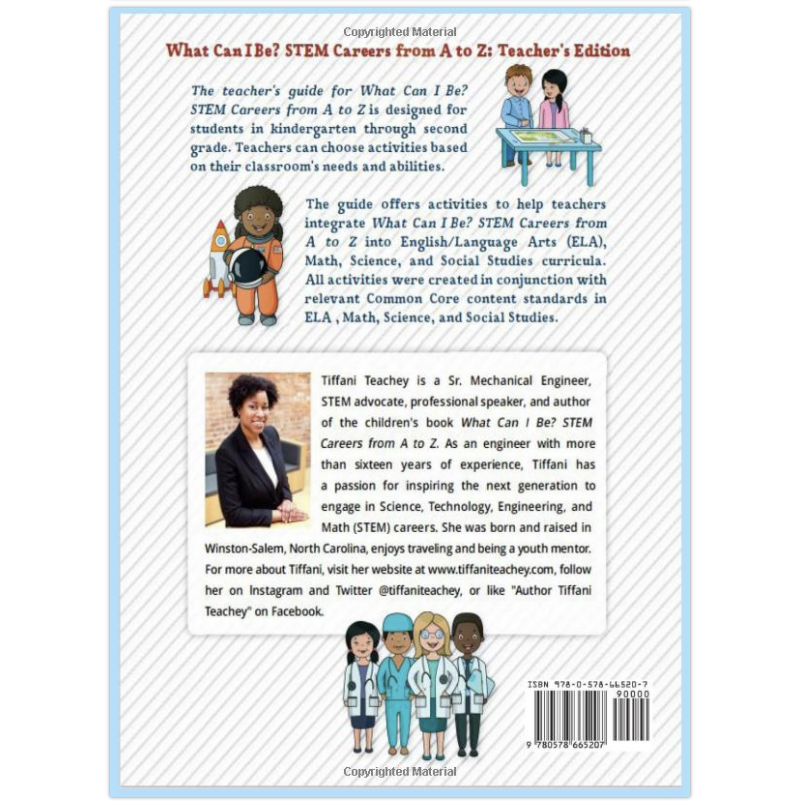 What Can I Be? STEM Careers from A to Z: Teacher's Edition