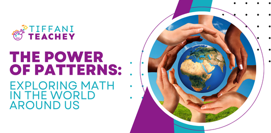 The Power of Patterns: Exploring Math in the World Around Us