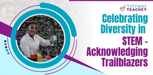 Celebrating Diversity in STEM - Acknowledging Trailblazers