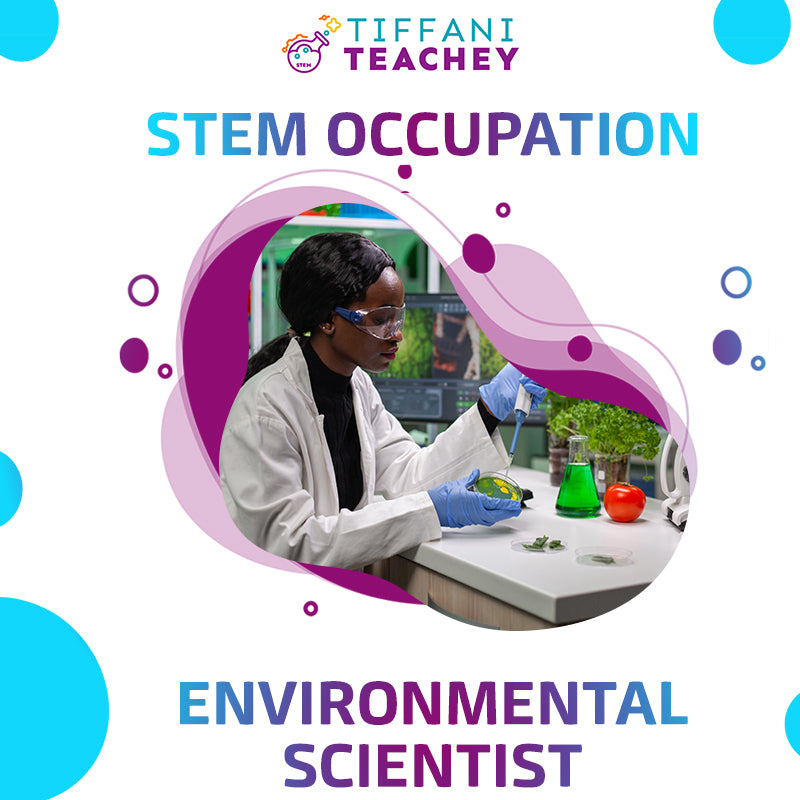 STEM Occupation: Environmental Scientist