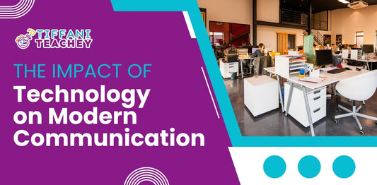 The Impact of Technology on Modern Communication