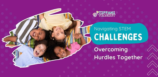 Navigating STEM Challenges - Overcoming Hurdles Together