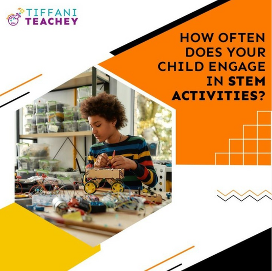 How Often Does Your Child Engage In Stem Activities?