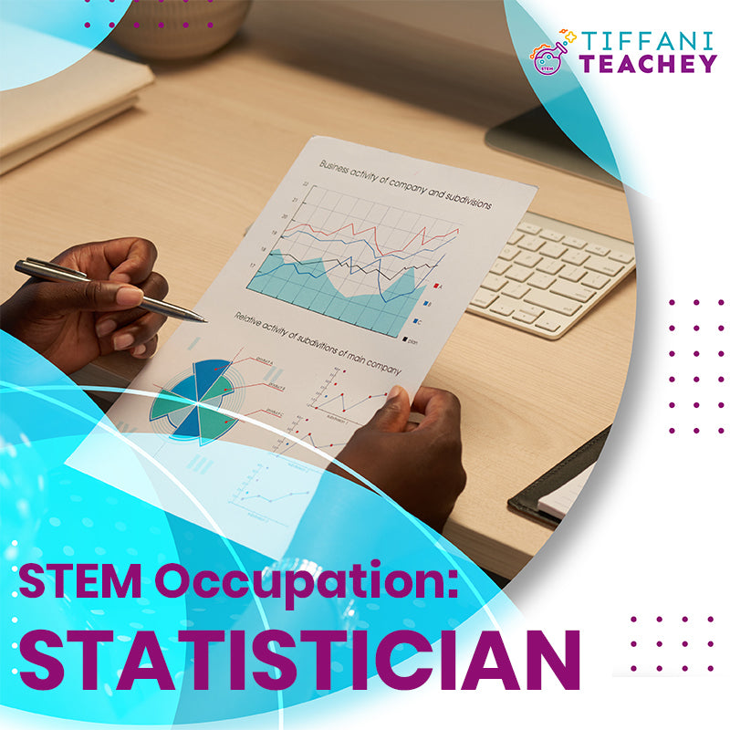 STEM Occupation: Statistician